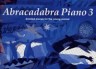 Abracadabra Piano Book 3…