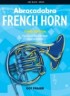 Abracadabra French Horn…