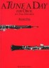A Tune A Day for Oboe Bo…