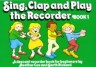 Sing, Clap and Play the…
