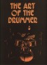 The Art of the Drummer:…