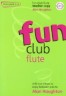 Fun Club Flute - Grade 2…