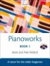 Pianoworks Book 1 with C…