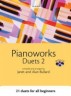 Pianoworks Duets Book 2…