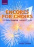 Encores for Choirs 1 (SA…