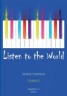 Listen to the World for…