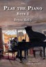 Play The Piano Book 1