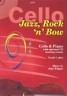 Jazz, Rock 'n' Bow for C…