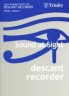Sound at Sight. Descant…
