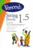 Vamoosh String Book 1.5…