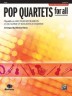 Pop Quartets for All (Re…