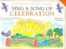 Sing a Song of Celebrati…