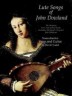 Lute Songs of John Dowla…