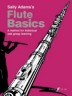 Flute Basics (Pupil's Bo…