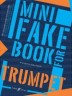 Mini Fake Book for Trump…