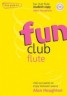 Fun Club Flute - Grade 0…