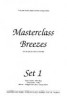 Masterclass Breezes Set 1