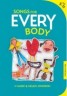 Songs for Every Body (Bo…