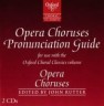 Opera Choruses pronuncia…
