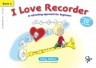 I Love Recorder - Book 1
