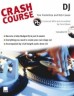 Crash Course: DJ (Book #…