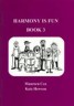 Harmony Is Fun - Book 3