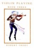 Violin Playing Book 3